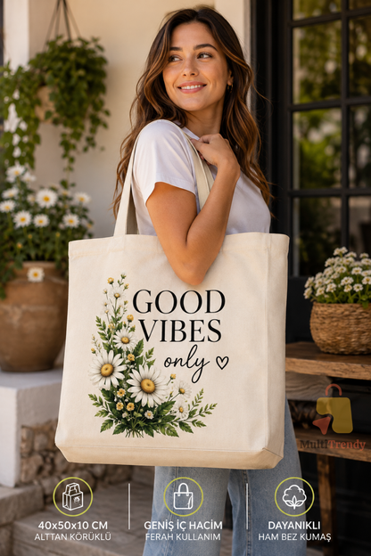 Good Vibes Baskılı Ham Bez Çanta 40x50x10 cm – Büyük Boy Körüklü Tote Bag
